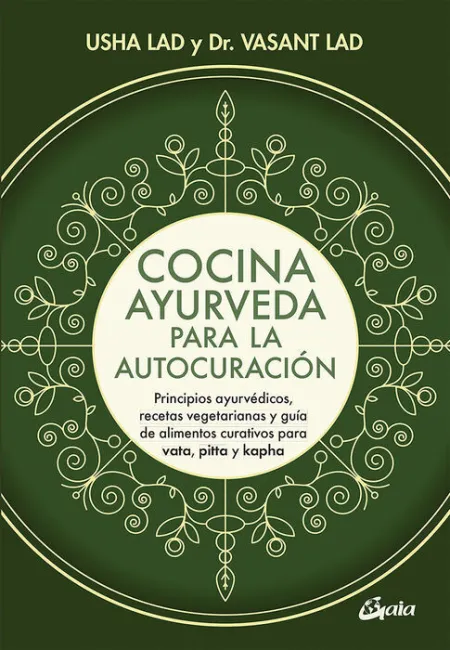 Cocina Ayurveda para la Autocuración