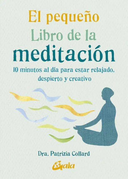 El Pequeño Libro de la Meditacion