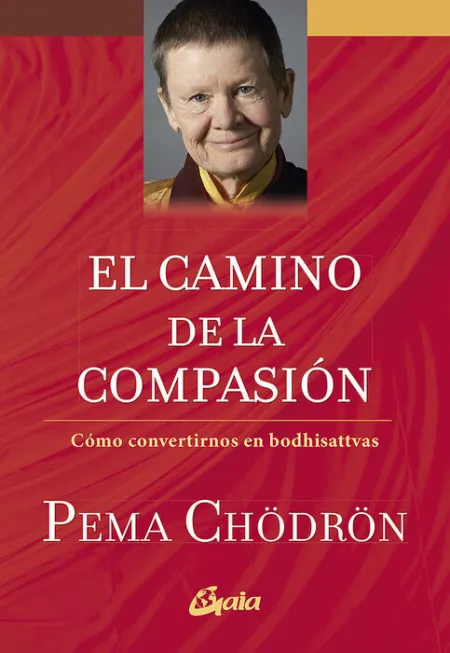El Camino de la Compasión