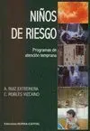 *** Niños de Riesgo. Programas de Atencion Temprana