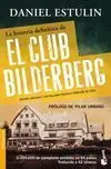 Historia Definitiva de el Club Bilderberg