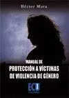 Manual de Protección a las Víctimas de Violencia de Género