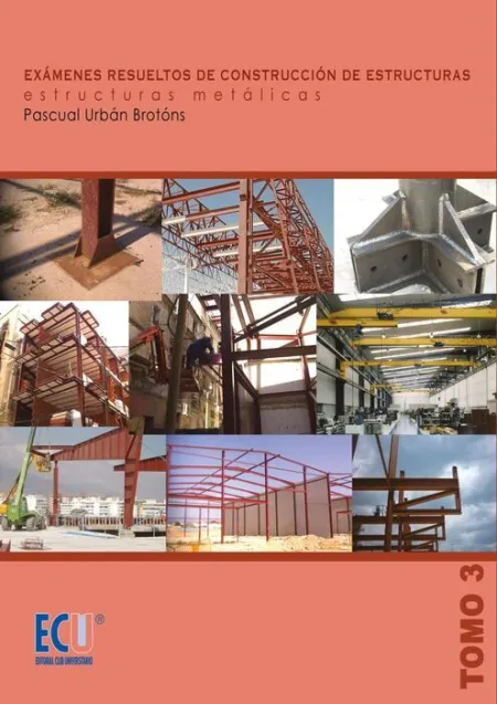 Examenes Resueltos de Construccion de Estructuras.