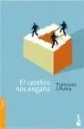 Cerebro nos Engaña, el. (Nf)