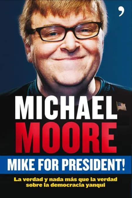 Mike For President