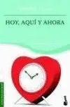 Hoy, Aqui y Ahora