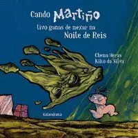 Cando Martiã?Â±O Tivo Ganas de Mexar Na Noite de Reis