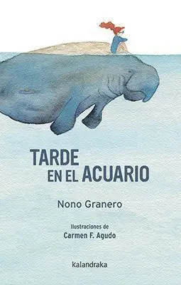 Tarde en el Acuario