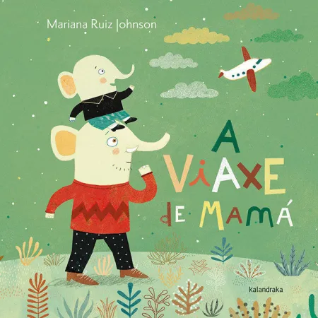 A Viaxe de Mamã?Â¡