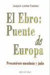 El Ebro, Puente de Europa