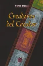 Creadores del Creador