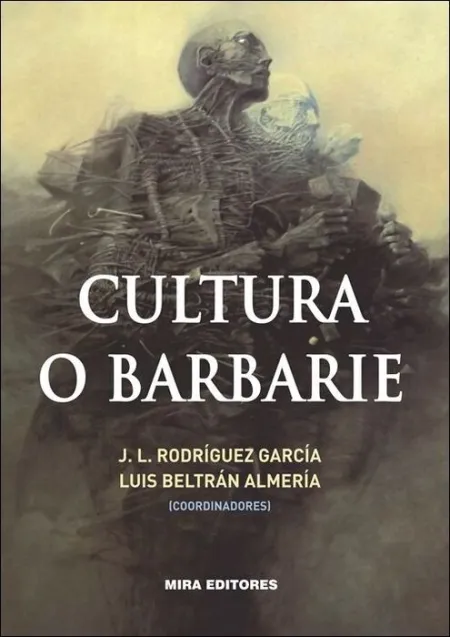 Cultura o Barbarie