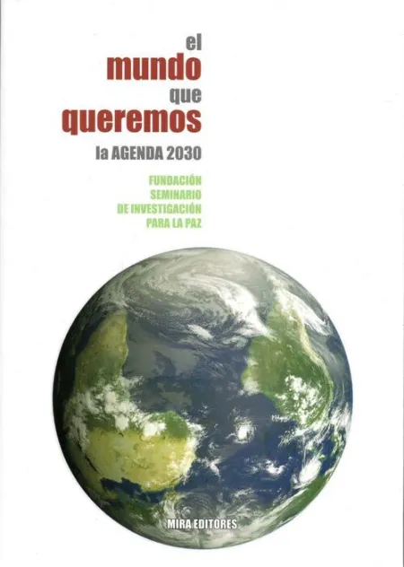El Mundo que Queremos