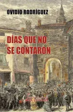 Dias que no se Contaron