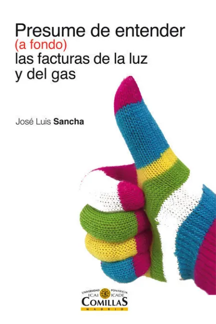 Presume de Entender (A Fondo) las Facturas de la Luz y el Gas