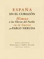 Espaã?Â±A en el Corazã?Â³N. Himno a las Glorias del Pueblo en la Guerra