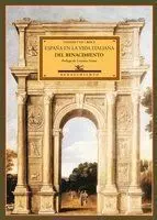 Espaã?Â±A en la Vida Italiana del Renacimiento