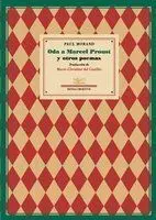 Oda a Marcel Proust y Otros Poemas
