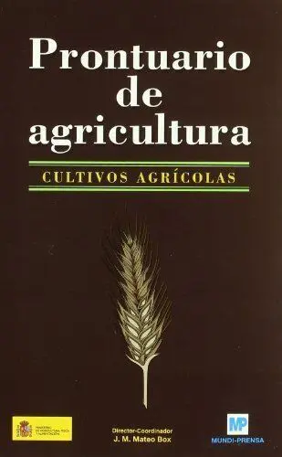 Prontuario de Agricultura -Cultivos Agricolas