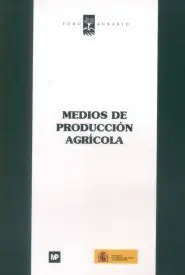 Medios de Producciã?Â³N Agrã?Â­cola