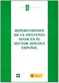 Repercusiones de la Influenza Aviar en el Sector Avã?Â­cola Espaã?Â±Ol