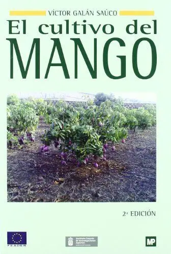 Cultivo del Mango, el