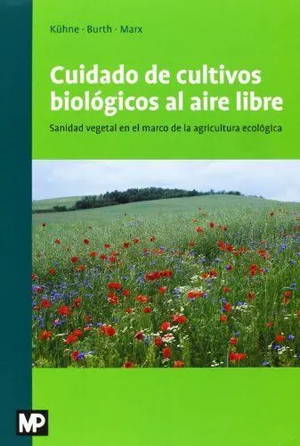 Cuidado de los Cultivos Biolã?Â³Gicos Al Aire Libre