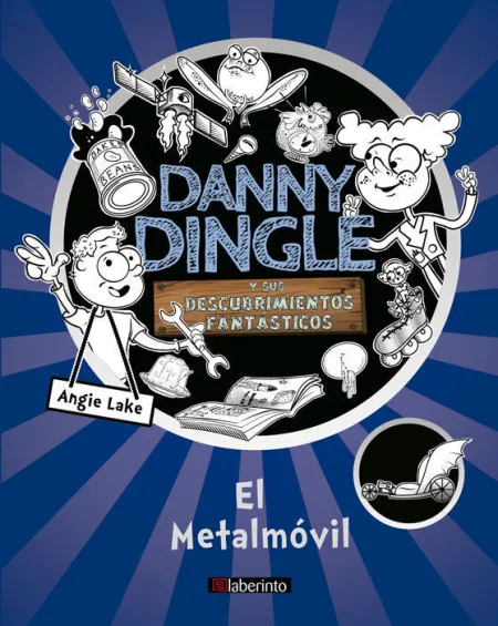 Danny Dingle y Sus Descubrimientos Fantásticos: el Metalmóvil