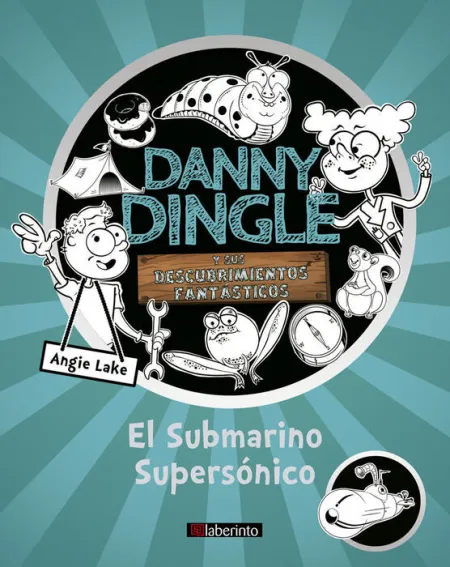 Danny Dingle y Sus Descubrimientos Fantásticos: el Submarino Supersónico