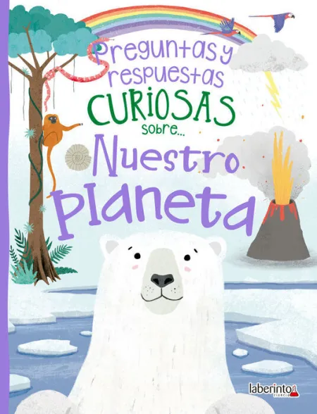 Preguntas y Respuestas Curiosas Sobre... Nuestro Planeta