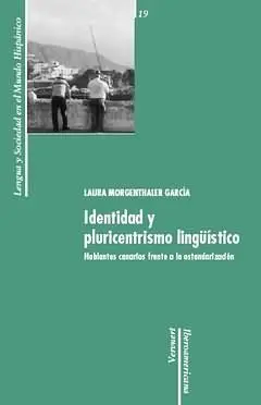 Identidad y Pluricentrismo Lingã?Â¼Ã?Â¡Stico