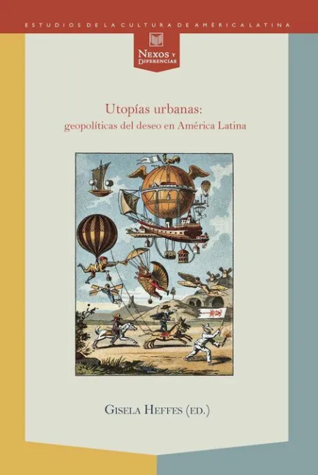 Utopã?Â¡As Urbanas: