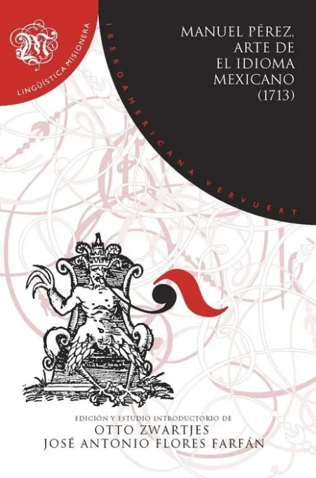 Arte de el Idioma Mexicano (1713)