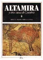 Altamira y Otras Cuevas de Cantabri