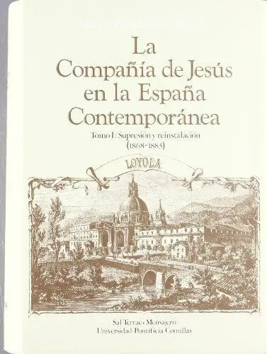 La Compaã?Â±Ã?Â­a de Jesã?Âºs en la Espaã?Â±A Contemporã?Â¡Nea