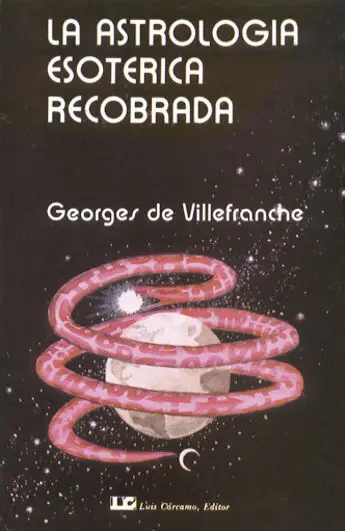La Astrologã?Â­a Esotã?Â©Rica Recobrada