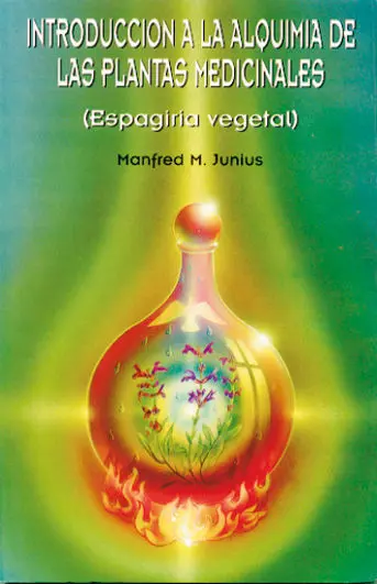 Introducciã?Â³N a la Alquimia de las Plantas Medicinales