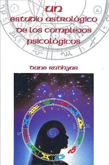 Un Estudio Astrológico de los Complejos Psicológicos