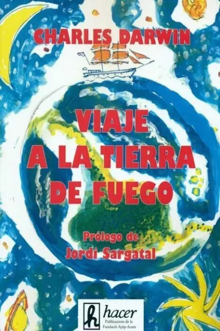 Vuelta Al Mundo de un Naturalista, la