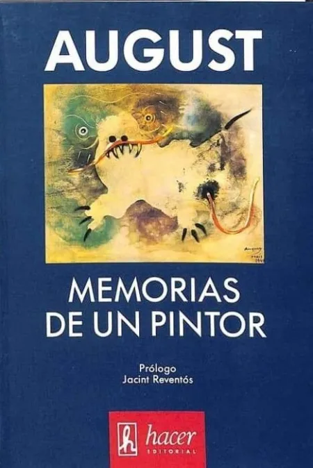 August Memorias de un Pintor