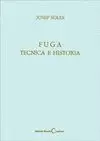 Fuga Tecnica e Historia