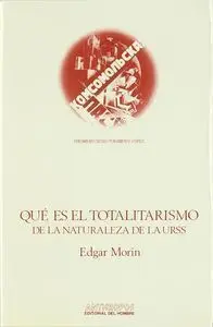 Quã© Es el Totalitarismo