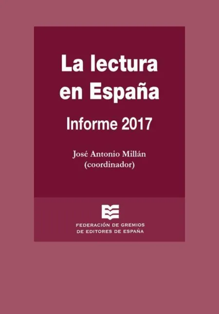 La Lectura en España. Informe 2017