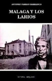 Mã?ÂLaga y los Larios