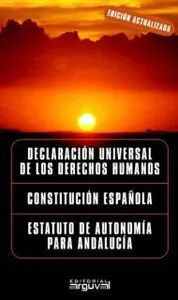 Derechos Humanos, Constituciã?Â?N Espaã?Â?Ola, Estatuto Andalucã?ÂA