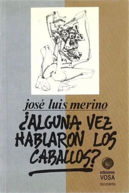 ¿Alguna Vez Hablarón los Caballos?