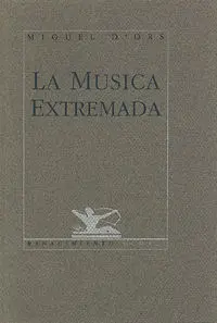 La Mã?Âºsica Extremada