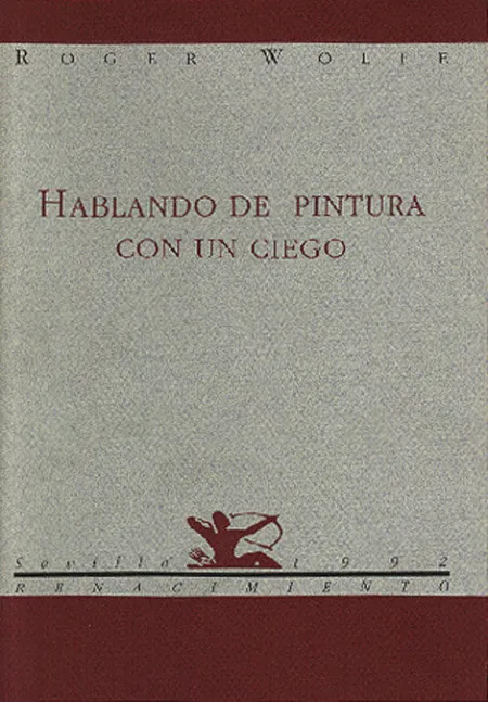 Hablando de Pintura con un Cieg
