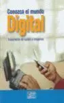 *** Tratamiento de Sonido e Imagenes:conozca Mundo Digital