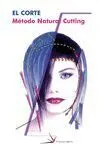 El Corte - Metodo Natural Cutting